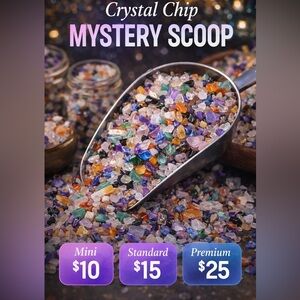 Crystal Chip Mystery Scoop
